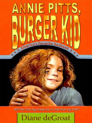 cover image of Annie Pitts, Burger Kid